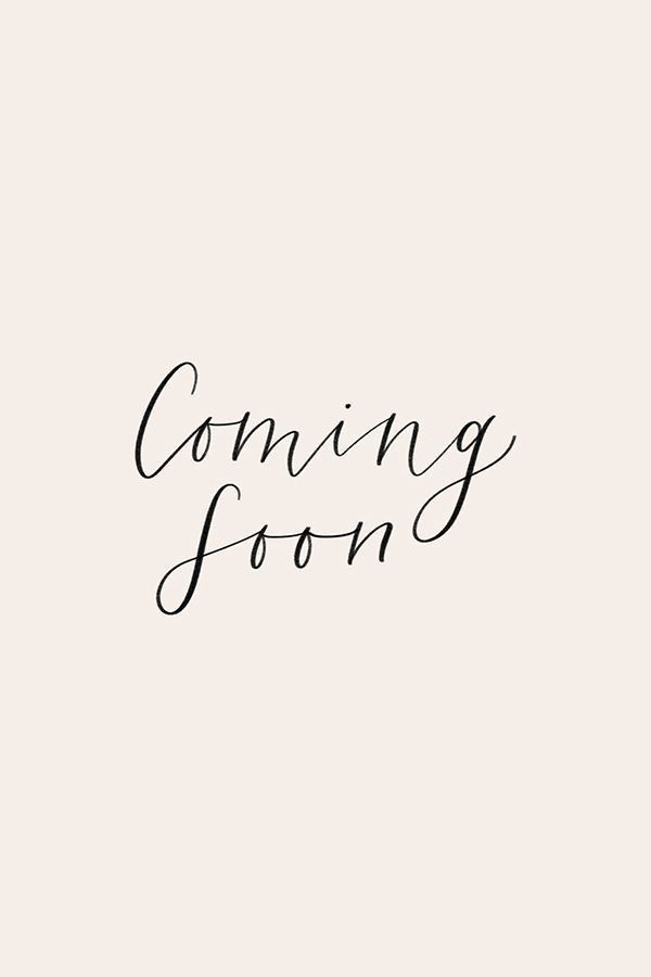 Coming Soon